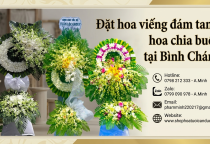 Đặt hoa chia buồn tại Bình Chánh 
