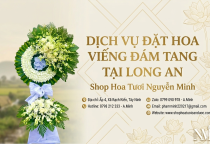 Đặt Hoa Viếng Đám Tang Tại Long An